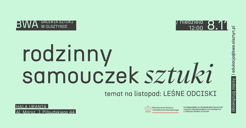 Rodzinny samouczel sztuki. Leśne odciski - Olsztyn