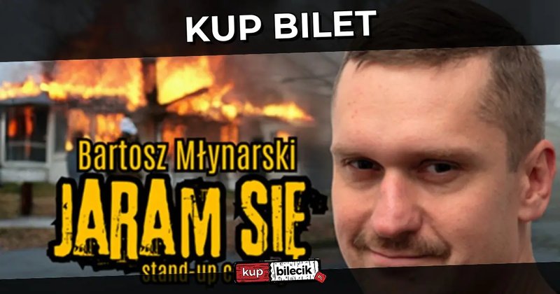 Bartosz Młynarski - Jaram się - Olsztyn