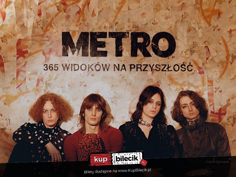 Zespół Metro - Trasa 365 widoków na przyszłość - Olsztyn