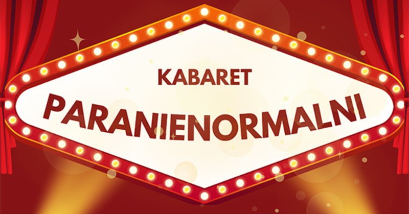 Kabaret Paranienormalni - w nowym programie 2027 - Ostróda