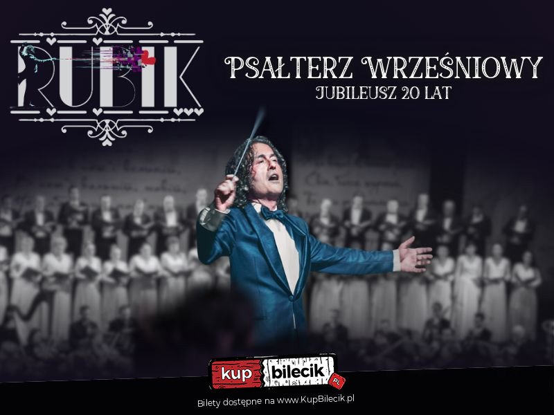 Piotr Rubik - "Psałterz wrześniowy" Koncert jubileuszowy - 20-lecie - Olsztyn