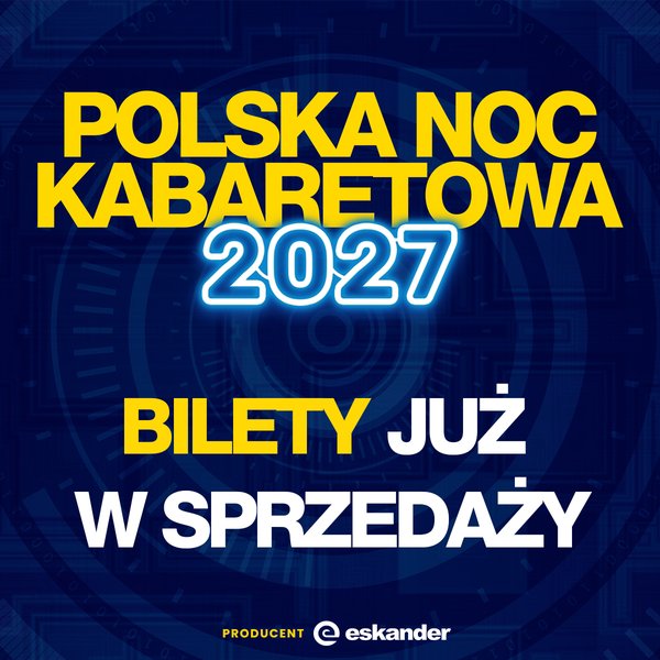Polska Noc Kabaretowa 2027 - Ostróda