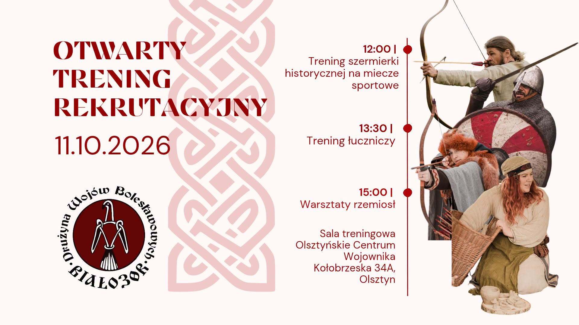 Otwarty trening rekrutacyjny z Drużyną Wojów Bolesławowych Białozór w Olsztynie - Olsztyn